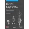 Patent Başvurusu Hazırlık Sürecinde İlk Durak: Patent Arama Motorları ve Hassas Bir Konu: Patent İstemleri