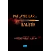 Patlayıcılar ve Balistik