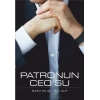 PATRONUN CEO’SU
