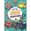 Paw Patrol -  ARAÇ Etkinlik Kitabı