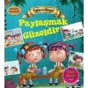 Paylaşım Hikayesi: Paylaşmak Güzeldir