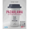 Pazarlama - Yeni Pazarlama, Geleceğin Pazarlaması