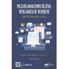Pazarlamacının Dijital  Reklamcılık Rehberi