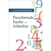 Pazarlamada Sayılar ve Anlamları