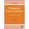 PEDAGOJİDE GÜNCEL AKIMLAR - Aktuelle Strömungen in der Pädagogik