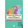 Pedagojik Psikoloji Ya Da Eğitim Ruhbilimi