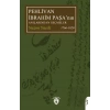 Pehlivan İbrahim Paşa’nın Anılarından Seçmeler