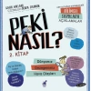 Peki Nasıl? - 2. Kitap