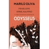 Penelope, Kirke, Kalypso ve Diğer Kadınların Anlatımıyla Odysseus