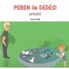 Peren ile Dedesi Çiftlikte