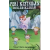 Peri Kızından Dinlediklerim