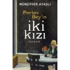 Pertev Beyin İki Kızı
