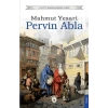 Pervin Abla - Unutturmadıklarımız Serisi