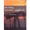Petrol, Petrol Kimyası - Prof. Dr. Bilsen Beşergil