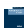 Petrol Piyasası Hukuku