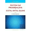 Phyton ile Programlama ve Dijital Sinyal İşleme