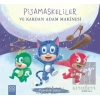 Pijamaskeliler ve Kardan Adam Makinesi - Pijamalılar Çetesi