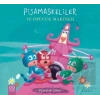 Pijamaskeliler ve Öpücük Makinesi - Pijamalılar Çetesi