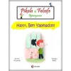 Pikolo ile Felsefe Öğreniyorum - Hayır, Ben Yapmadım!
