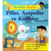 Piller, Ampuller ve Kablolar - Kendin Keşfet