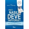 Pireyi Nasıl Deve Yapıyoruz?