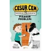 Pisagor Problemi - Cesur Cem ve Beceriksiz Kahramanlar 4