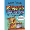 Pisifosör Pisifos’la Kediler Alemi