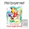Piti Uyuyor mu?