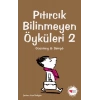 Pıtırcık Bilinmeyen Öyküleri 2