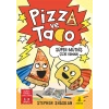Pizza ve Tako Süper - Müthiş Çizgi Roman !