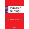 Plakanın Günlüğü