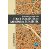 Planlamada ve Coğrafyada Temel İstatistik ve Mekansal İstatistik