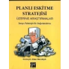 Planlı Eskitme Stratejisi Üzerine Araştırmalar  - Yrd. Doç. Dr. Vildan Hilal Akçay- Vildan Hilal Akçay