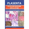 Plasenta Patolojik İnceleme İçin El Kitabı