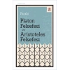 Platon Felsefesi ve Aristoteles Felsefesi