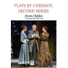 Plays by Chekhov Second Series