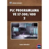 PLC Programlama ve S7-300 400 2 / Yavuz Eminoğlu