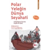 Polar Yeleğin Dünya Seyahati