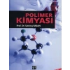 Polimer Kimyası - Prof. Dr. Satılmış Basan
