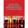 Politik Arena Metaforu Olarak Örgütlerde Politik Yeti ve Performans İlişkisi-Dr. Semih Derelioğlu