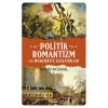Politik Romantizm ve Modernite Eleştrileri