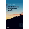 Politikacıların Suriyelilere Bakışı