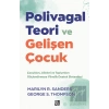 Polivagal Teori ve Gelişen Çocuk