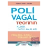 Polivagal Teorinin Klinik Uygulamaları