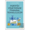 Portföy Yönetiminde Finansal Teknolojiler