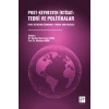 Post-Keynesyen İktisat: Teori Ve Politikalar - (Post-Keynesıan Economıcs: Theory And Polıcıes)