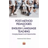 Post-Method Pedagogies for English Language Teaching: Emerging Research and Opportunities