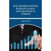 Post Modern Politik İktisadi Açıdan Yeni Ekonomi ve Türkiye