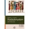 Postkolonyalizm - Çok Kısa Bir Giriş