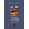 Postmodern Göstergeler - Maddi Kültür ve Postmodern Yaşam Biçimleri